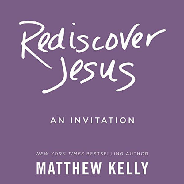 Rediscover Jesus