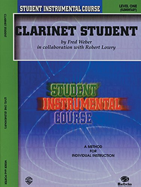 Student Instrumental Course Clarinet Student: Level I