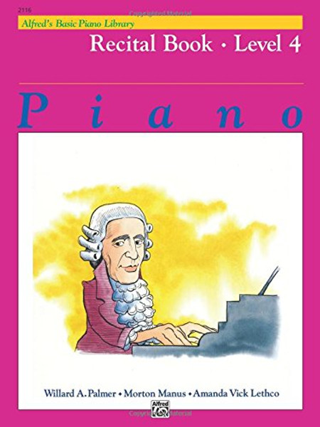 Alfred's Basic Piano Library Recital Book, Bk 4