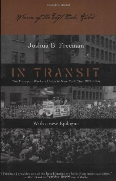In Transit: Transport Workers Union In Nyc 1933-66 (Labor In Crisis)