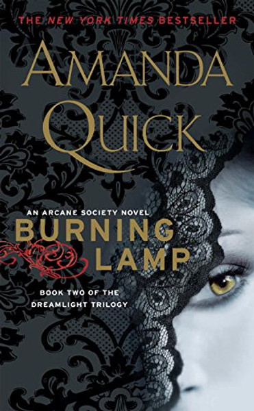 Burning Lamp: Book Two in the Dreamlight Trilogy (Arcane Society)