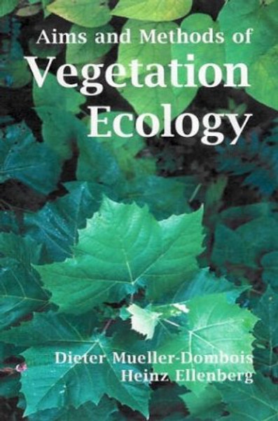 Aims and Methods of Vegetation Ecology