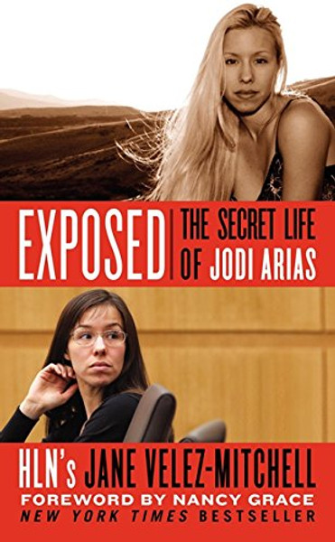 Exposed: The Secret Life of Jodi Arias