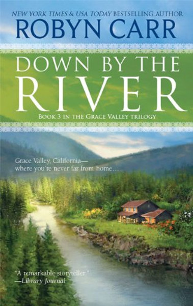 Down by the River (A Grace Valley Novel)