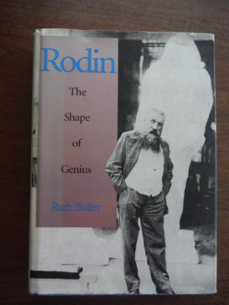 Rodin: The Shape of Genius