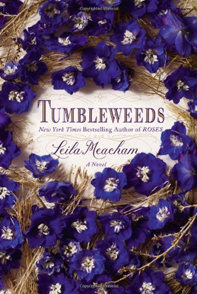 Tumbleweeds: A Novel