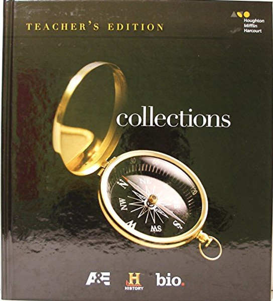 Houghton Mifflin Harcourt Collections: Teacher Edition Grade 08 2015