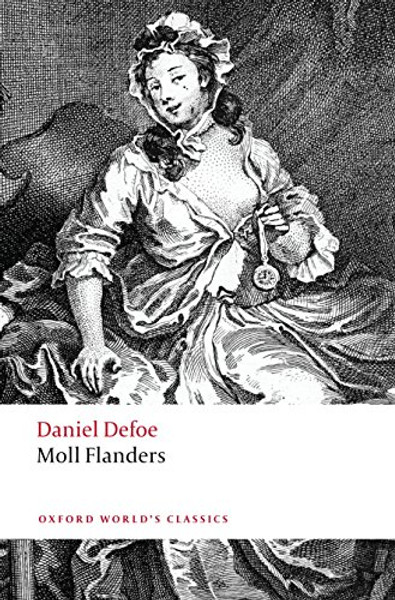 Moll Flanders (Oxford World's Classics)