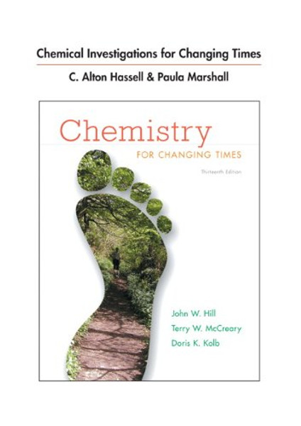 Chemical Investigations for Chemistry for Changing Times (13th Edition)