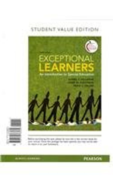 Exceptional Learners: An Introduction to Special Education, Loose-Leaf Version (12th Edition)