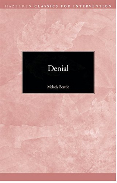 Denial (Hazelden Classics for Intervention)