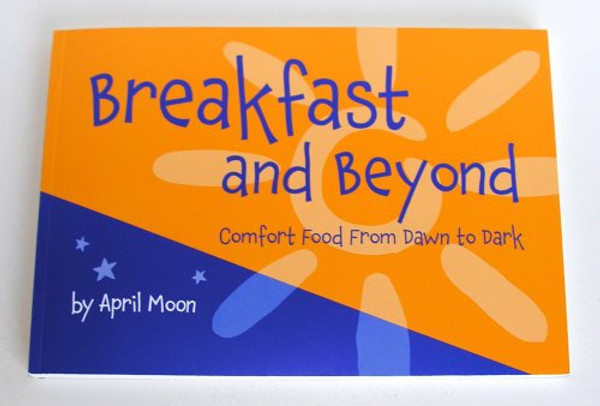 Breakfast and Beyond: Comfort Food From Dawn to Dark