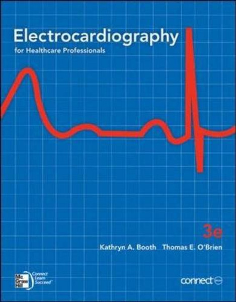 Electrocardiography for Health Care Professionals