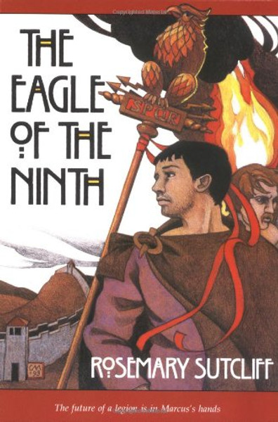 The Eagle of the Ninth (The Roman Britain Trilogy)