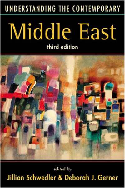 Understanding the Contemporary Middle East (Understanding: Introductions to the States and Regions of the Contemporary World)