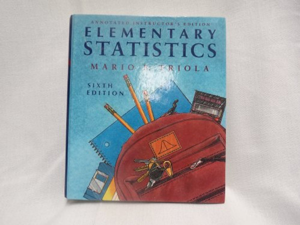 Elementary Statistics, Annotated Instructor's Edition
