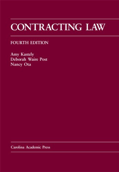 Contracting Law (Carolina Academic Press Law Casebook)