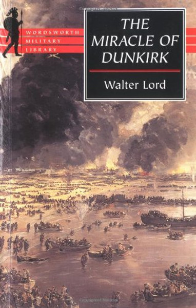 The Miracle of Dunkirk (Wordsworth Collection)