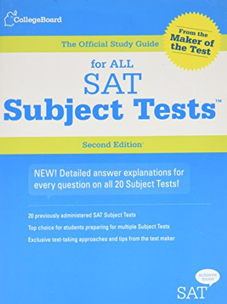 The Official Study Guide for ALL SAT Subject Tests, 2nd Edition