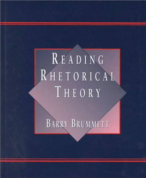 Reading Rhetorical Theory