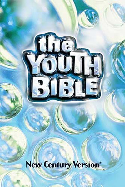 The Youth Bible: New Century Version