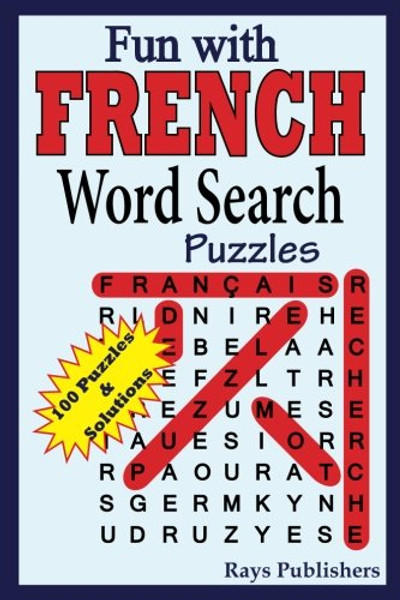 Fun with French - Word Search Puzzles (Volume 1) (French Edition)