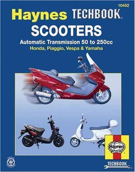 Scooters, Automatic Transmission 50 To 250CC (Haynes Repair Manual (Paperback))