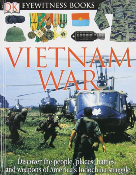 DK Eyewitness Books: Vietnam War