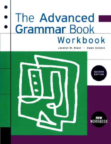 The Advanced Grammar  Workbook