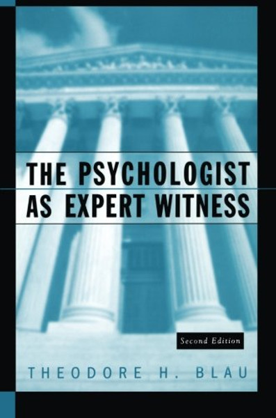 The Psychologist as Expert Witness