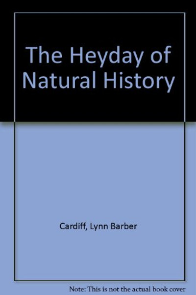 The Heyday of Natural History, 1820-1870