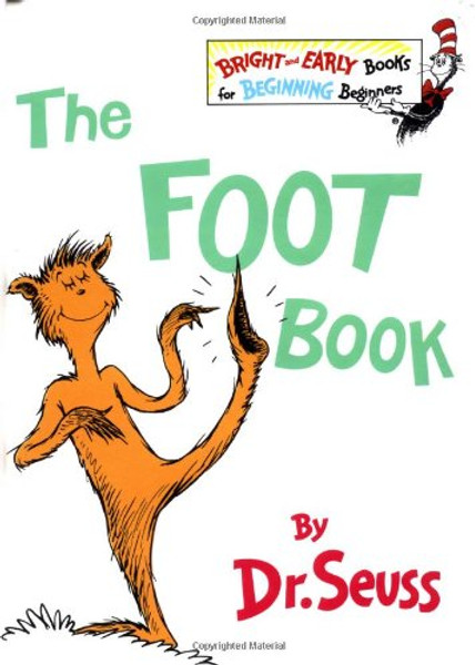 The Foot Book (The Bright and Early Books for Beginning Beginners)