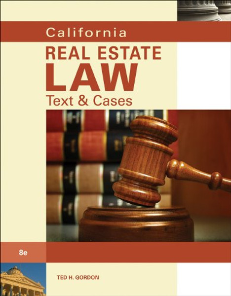 California Real Estate Law: Text & Cases
