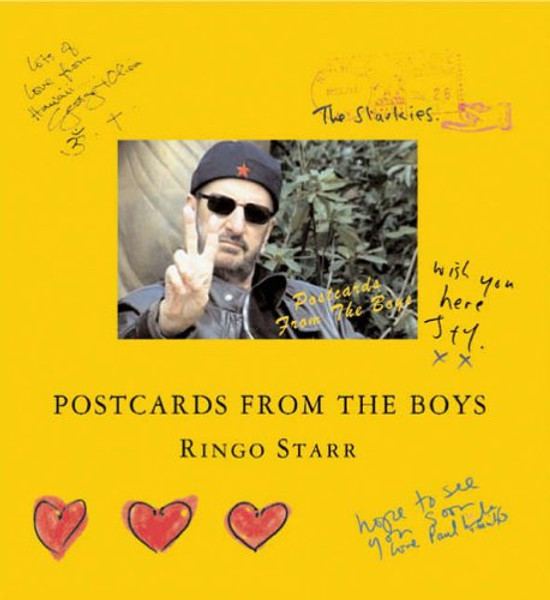 Postcards From The Boys: Featuring Postcards Sent By John Lennon, Paul Mccartney, And George Harriso