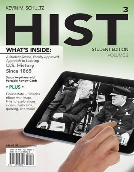 HIST, Volume 2: US History Since 1865 (with CourseMate, 1 term (6 months) Printed Access Card) (New, Engaging Titles from 4LTR Press)
