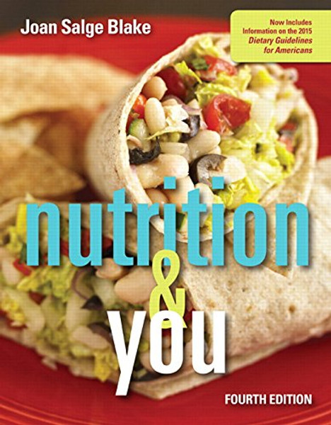 Nutrition & You (4th Edition)