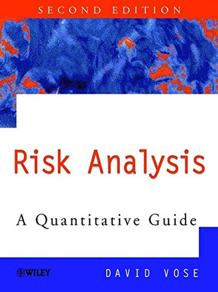 Risk Analysis: A Quantitative Guide