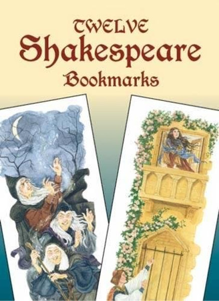 Twelve Shakespeare Bookmarks (Dover Bookmarks)