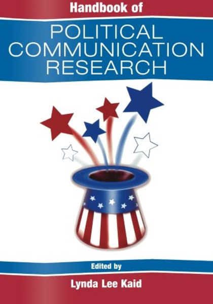 Handbook of Political Communication Research (Routledge Communication Series)