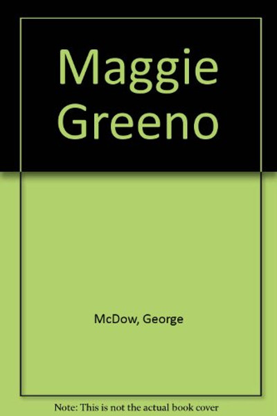 Maggie Greeno
