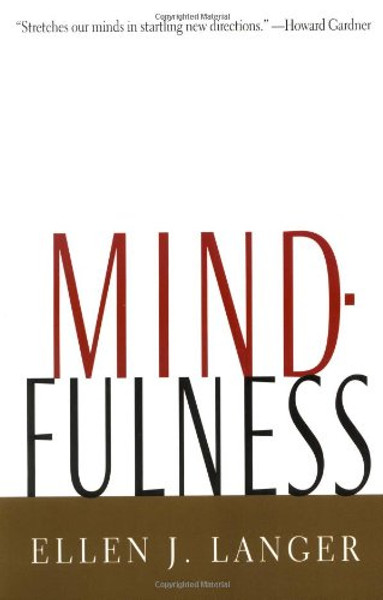 Mindfulness (A Merloyd Lawrence Book)