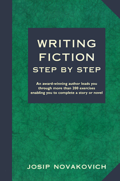 Writing Fiction Step by Step