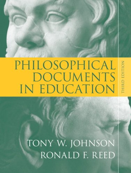 Philosophical Documents in Education (3rd Edition)