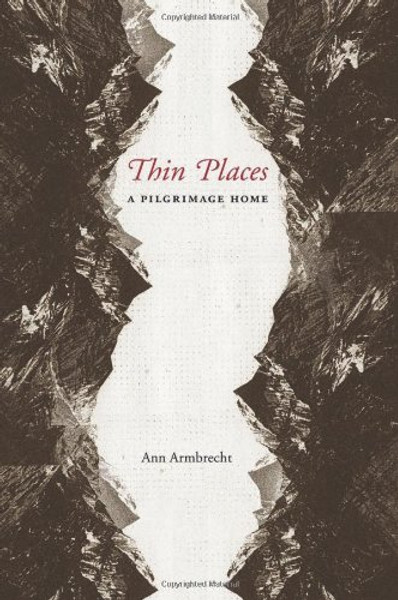 Thin Places: A Pilgrimage Home