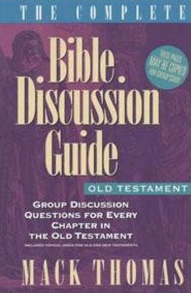 001: Complete Bible Discussion Guide: Old Testament