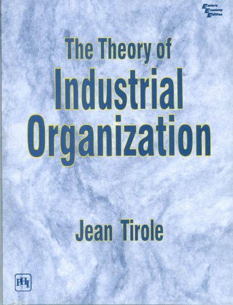 The Theory of Industrial Organization