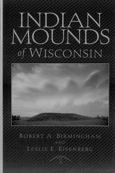 Indian Mounds of Wisconsin