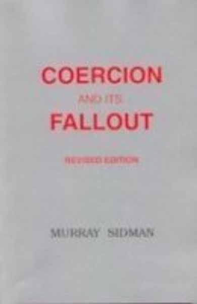 Coercion and Its Fallout (Revised Edition)
