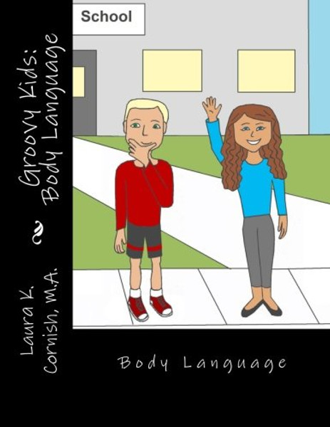 Groovy Kids: Body Language (Volume 1)