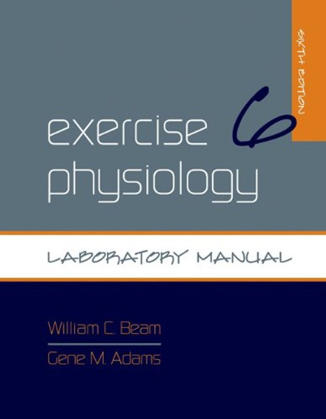 Exercise Physiology Laboratory Manual